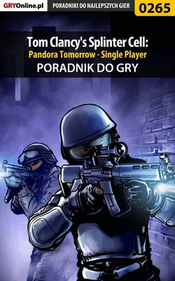 Tom Clancy′s Splinter Cell: Pandora Tomorrow Piotr Szczerbowski