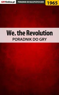 We. the Revolution Grzegorz Misztal