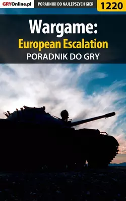 Wargame: European Escalation Michał Basta