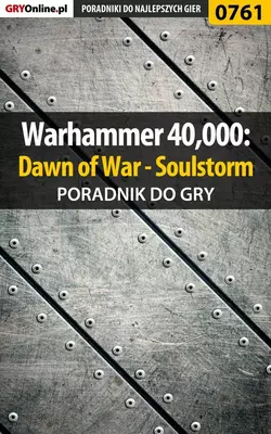 Warhammer 40 000: Dawn of War - Soulstorm Grzegorz Oreł