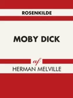 Moby Dick, Herman Melville