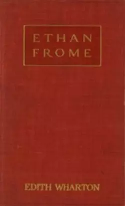 Ethan Frome Edith Wharton