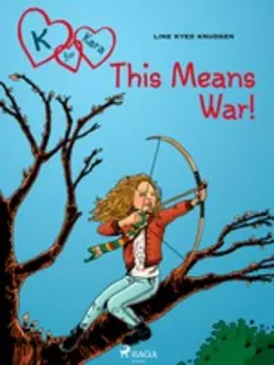 K for Kara 6 - This Means War!, Line Kyed Knudsen