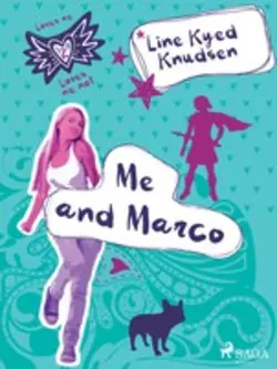 Loves Me/Loves Me Not 2 - Me and Marco, Line Kyed Knudsen