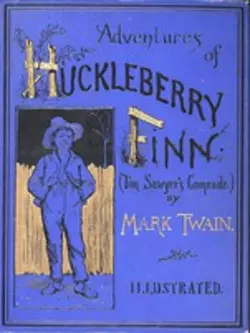 The Adventures of Huckleberry Finn, Марк Твен