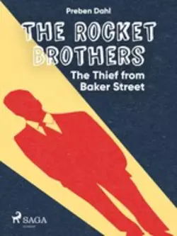 The Rocket Brothers - The Thief from Baker Street, Preben Dahl