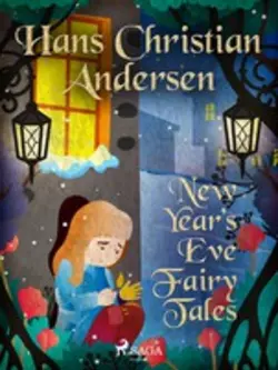 New Year′s Eve Fairy Tales, Ганс Христиан Андерсен