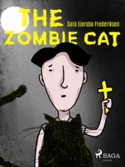 The Zombie Cat, Sara Ejersbo Frederiksen