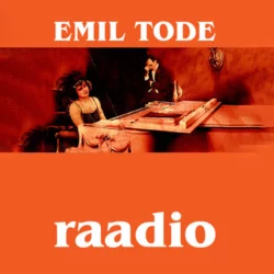 Raadio, Emil Tode