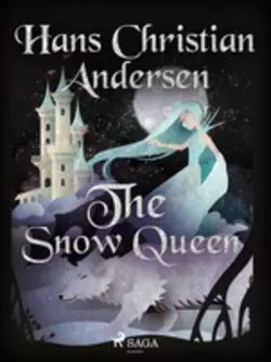 The Snow Queen, Ганс Христиан Андерсен