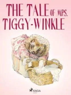 The Tale of Mrs. Tiggy-Winkle, Беатрис Поттер