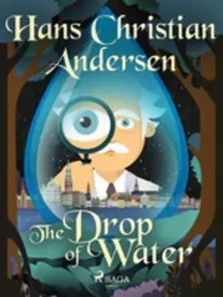 The Drop of Water, Ганс Христиан Андерсен