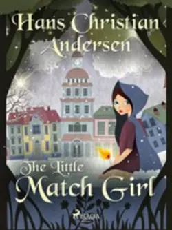 The Little Match Girl, Ганс Христиан Андерсен