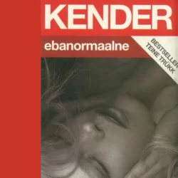 Ebanormaalne, Kaur Kender