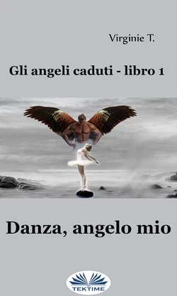 Danza  Angelo Mio Virginie T.