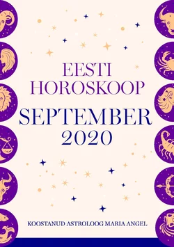 Eesti kuuhoroskoop. September 2020, Maria Angel