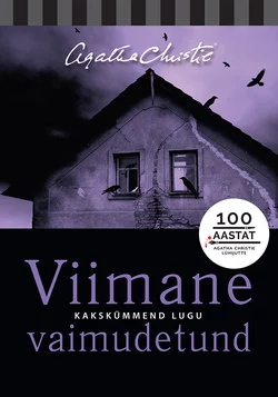 Viimane vaimudetund, Agatha Christie