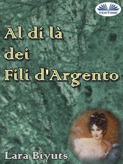 Al Di Là Dei Fili D′Argento Lara Biyuts