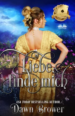 Liebe, Finde Mich, Dawn Brower