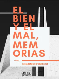 El Bien Y El Mal  Memorias Gerardo DOrrico