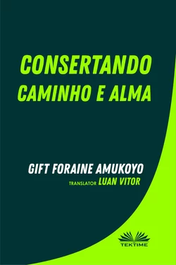 Consertando Caminho E Alma Gift Foraine Amukoyo