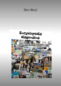 Encyklopedia diagonalna, Rem Wоrd