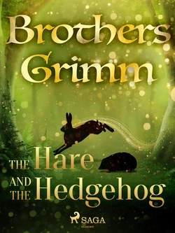 The Hare and the Hedgehog, Frères Grimm