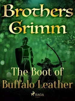 The Boot of Buffalo Leather, Frères Grimm