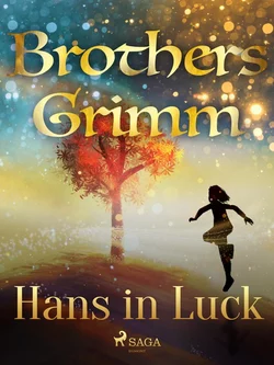 Hans in Luck, Frères Grimm