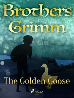 The Golden Goose, Frères Grimm