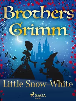 Little Snow-White, Frères Grimm