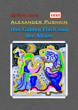 Das Golden Fisch und der Altäre. Deutsch, Alexander Pushkin