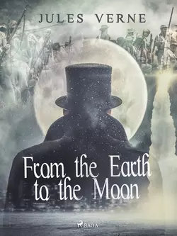 From the Earth to the Moon, Jules Verne