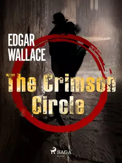 The Crimson Circle, Edgar Wallace