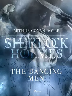 The Dancing Men, Артур Конан Дойл