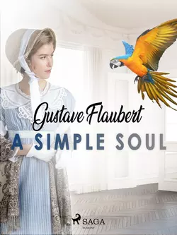 A Simple Soul, Gustave Flaubert