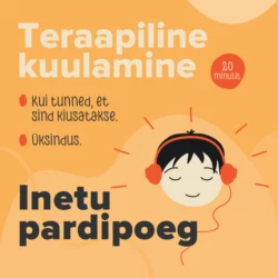 Üksindus/kiusamine. Inetu pardipoeg, Teraapiline Kuulamine