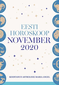 Eesti kuuhoroskoop. November 2020, Maria Angel