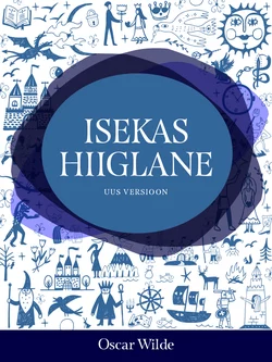 Isekas hiiglane (uus versioon), Оскар Уайльд