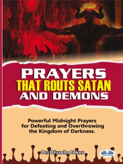 Prayers That Routs Satan And Demons, Olusola Coker