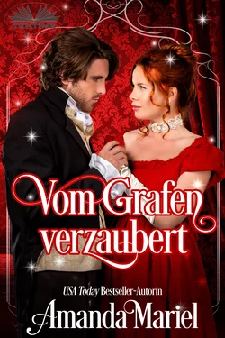 Vom Grafen Verzaubert, Amanda Mariel