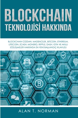 Blockchain Teknolojisi Hakkında, Alan T. Norman