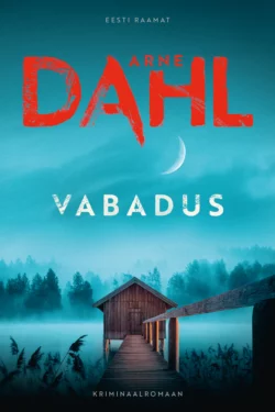 Vabadus, Arne Dahl