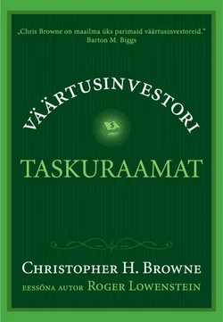 Väärtusinvestori taskuraamat, Christopher H. Browne