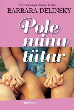 Pole minu tütar Barbara Delinsky