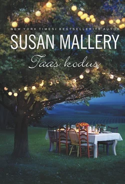 Taas kodus, Susan Mallery