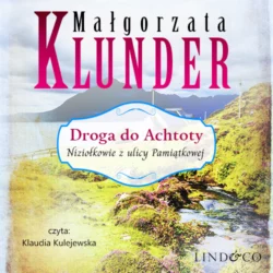 Droga do Achtoty, Małgorzata Klunder