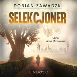 Selekcjoner, Dorian Zawadzki