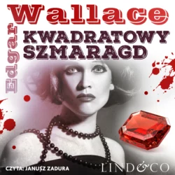 Kwadratowy szmaragd, Edgar Wallace