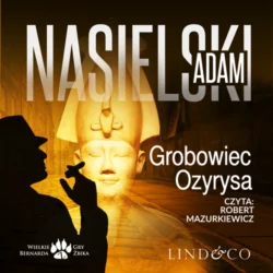 Grobowiec Ozyrysa, Adam Nasielski